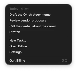 Billine’s menu in the menu bar: today’s four open tasks, then New Task, Open Billine, Settings and Quit